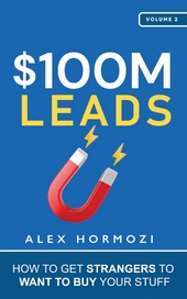 Обложка книги https://1000knig.com/5092-100m-leads-how-to-get-strangers-to-want-to-buy-your-stuff.html